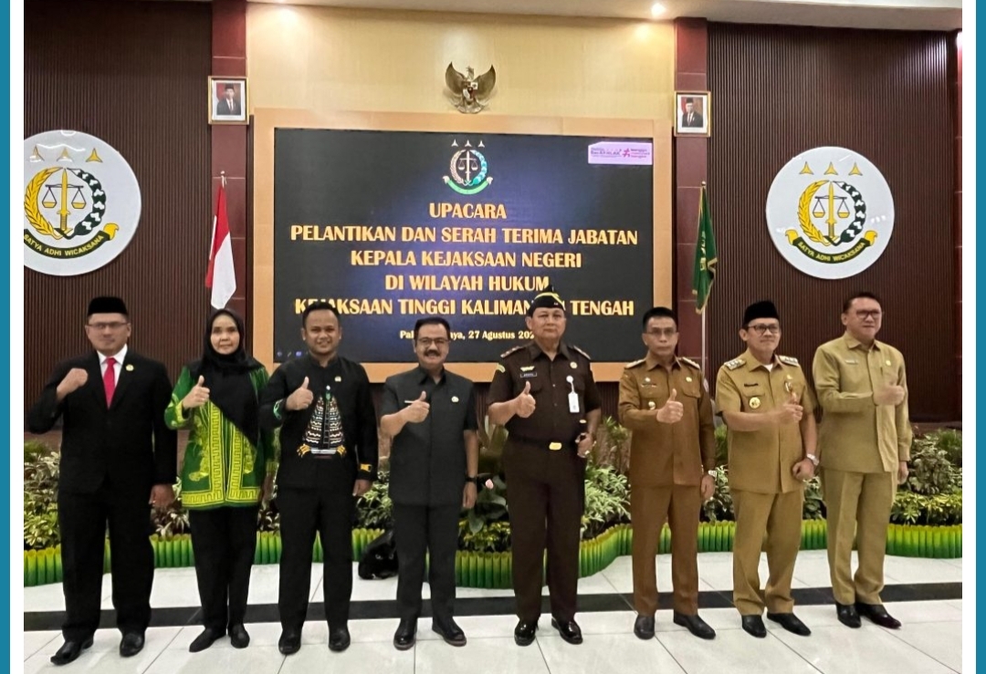 Pj. Bupati Barito Timur Hadir Dalam Pelantikan dan Serah Terima Jabatan Kepala Kejaksaan Negeri di Palangka Raya